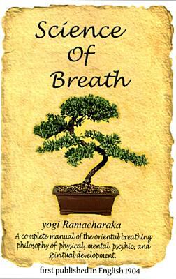Science of Breath Ramacharaka Yogi 