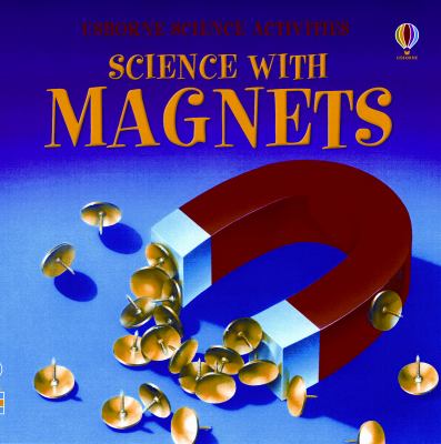Science with Magnets Hedde Rebecca 