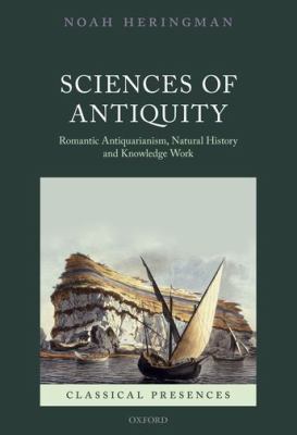 Sciences of Antiquity Heringman Noah 