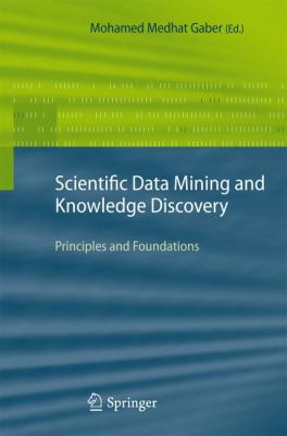 Scientific Data Mining and Knowledge Discovery 