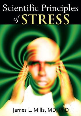 Scientific Principles of Stress Mills James L 