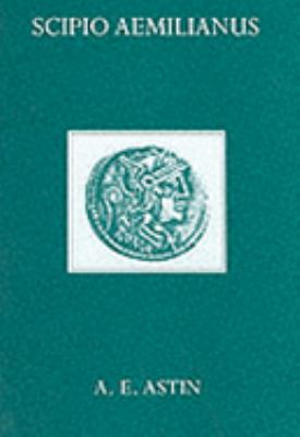 Scipio Aemilianus Astin A E 