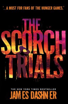 Scorch Trials Dashner James 