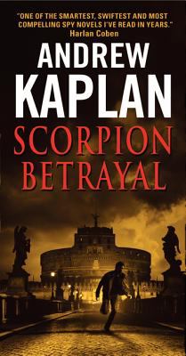 Scorpion Betrayal Kaplan Andrew 