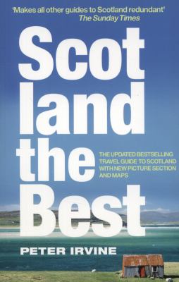 Scotland the Best Irvine Peter 