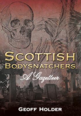 Scottish Bodysnatchers Holder 