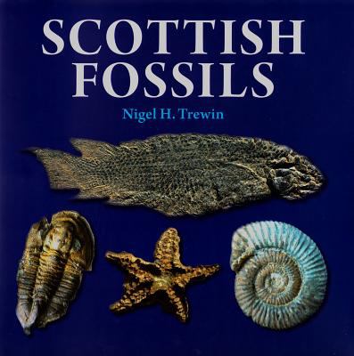 Scottish Fossils Trewin Nigel 