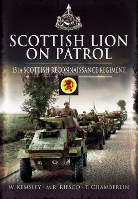 Scottish Lion on Patrol Chamberlin T 