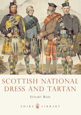Scottish National Dress and Tartan Reid Stuart 
