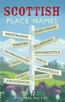 Scottish Place Names Mackay George 