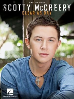 Scotty McCreery Clear as Day McCreery Scotty 