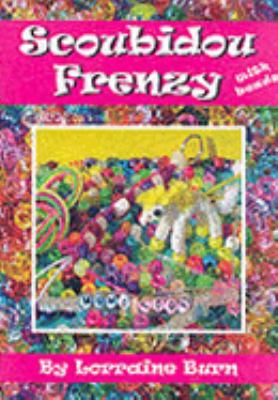 Scoubidou Frenzy Lorraine Burn 