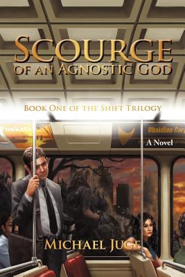 Scourge of an Agnostic God 