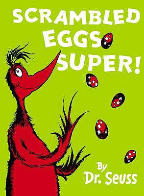 Scrambled Eggs Super Seuss Dr 