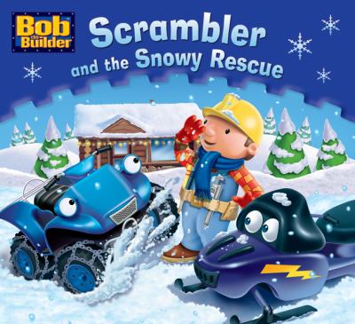 Scrambler and the Snowy Rescue 