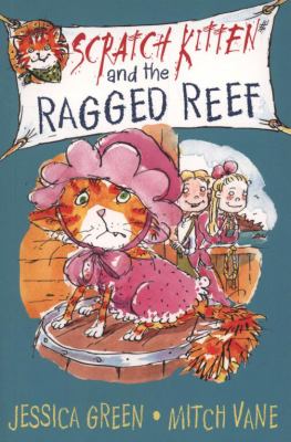 Scratch Kitten and the Ragged Reef 