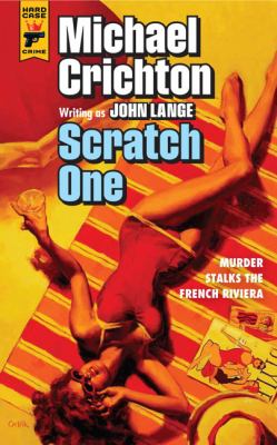 Scratch One Crichton Michael 