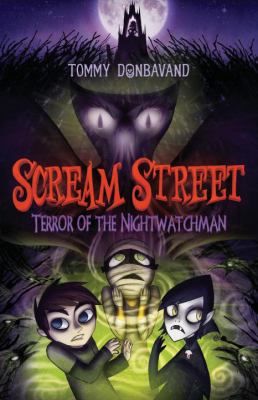 Scream Street Donbavand Tommy 
