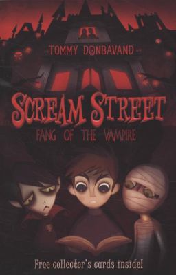 Scream Street Donbavand Tommy 