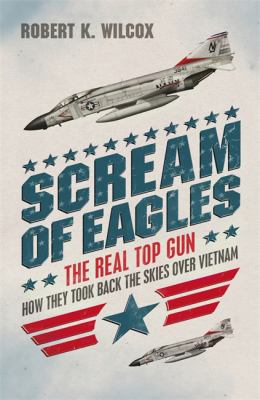 Scream of Eagles Wilcox Robert K 