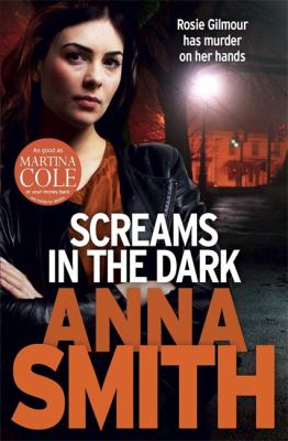 Screams in the Dark Smith Anna 
