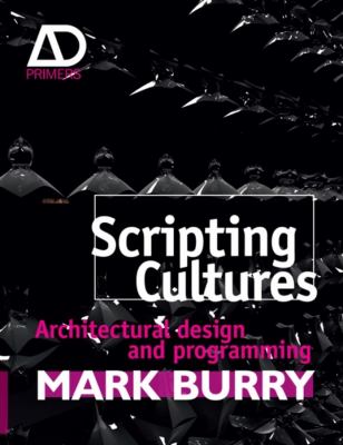 Scripting Cultures Burry Mark 