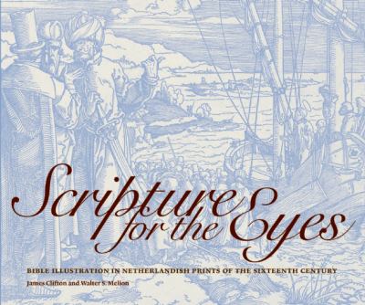 Scripture for the Eyes Clifton James 