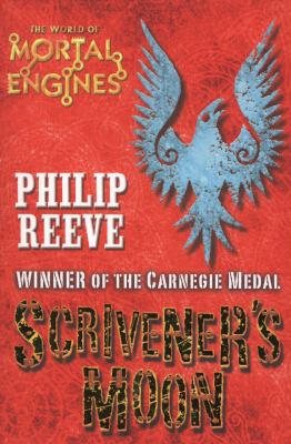 Scrivener s Moon Philip Reeve Reeve Philip 