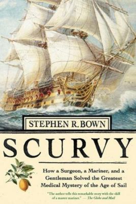 Scurvy Stephen R Brown 