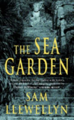 Sea Garden Sam Llewellyn 