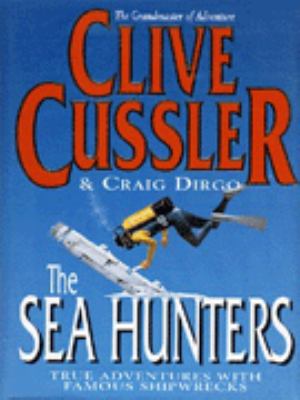 Sea Hunters Cussler Clive 