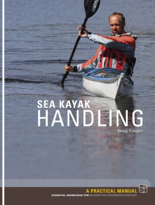 Sea Kayak Handling Cooper Doug 