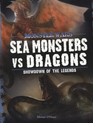 Sea Monsters Vs Dragons O Hearn Michael 