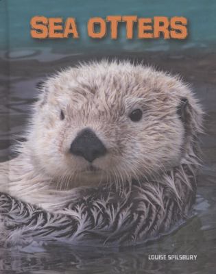 Sea Otters Spilsbury Louise 