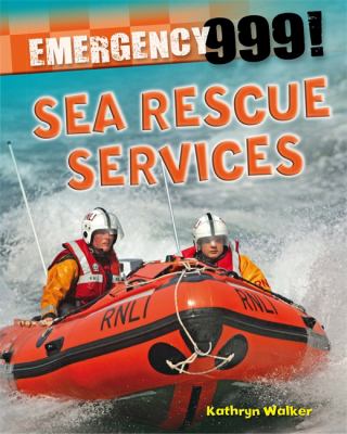Sea Rescue Services Walker Kathryn 