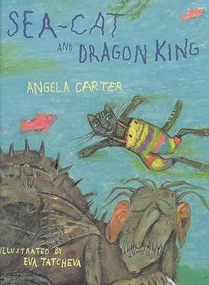 Sea cat and Dragon King Carter Angela 