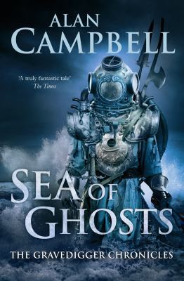 Sea of Ghosts Campbell Alan 