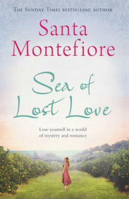 Sea of Lost Love Montefiore Santa 