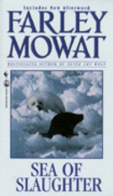 Sea of Slaughter Mowat 