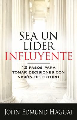 Sea un Lider Influyente Haggai John Edmund 