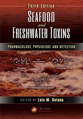 Seafood and Freshwater Toxins 