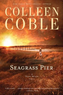 Seagrass Pier Hope Beach Coble Colleen 