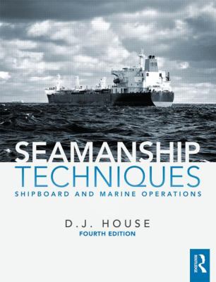 Seamanship Techniques House David 