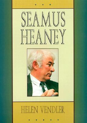 Seamus Heaney Vendler Helen 