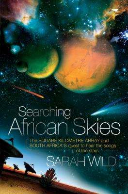 Searching African Skies Wild Sarah 