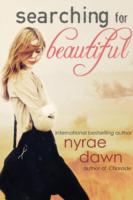 Searching for Beautiful Dawn Nyrae 