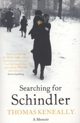Searching for Schindler Keneally Thomas 