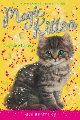 Seaside Mystery 9 Magic Kitten Bentley Sue 