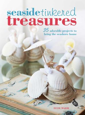 Seaside Tinkered Treasures Major Elyse 