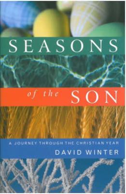 Seasons of the Son Winter David 